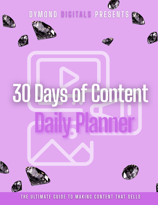 30 Days of Content: The Ultimate Guide to Consistent, Money-Making Posts